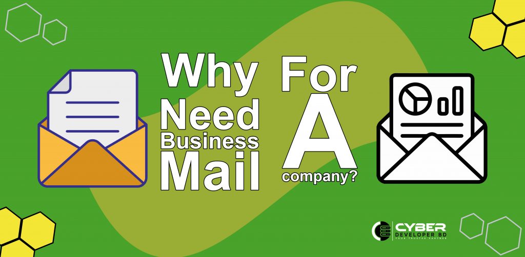 Why need business mail for a company? - Domain, Web Hosting and Web ...
