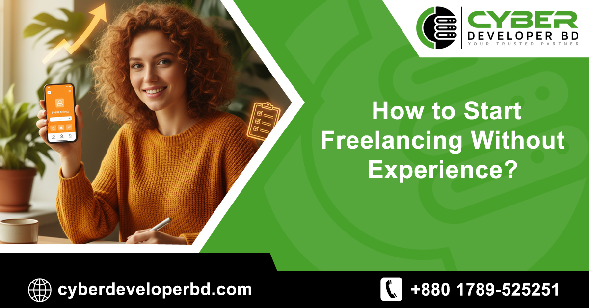 How to Start Freelancing Without Experience?